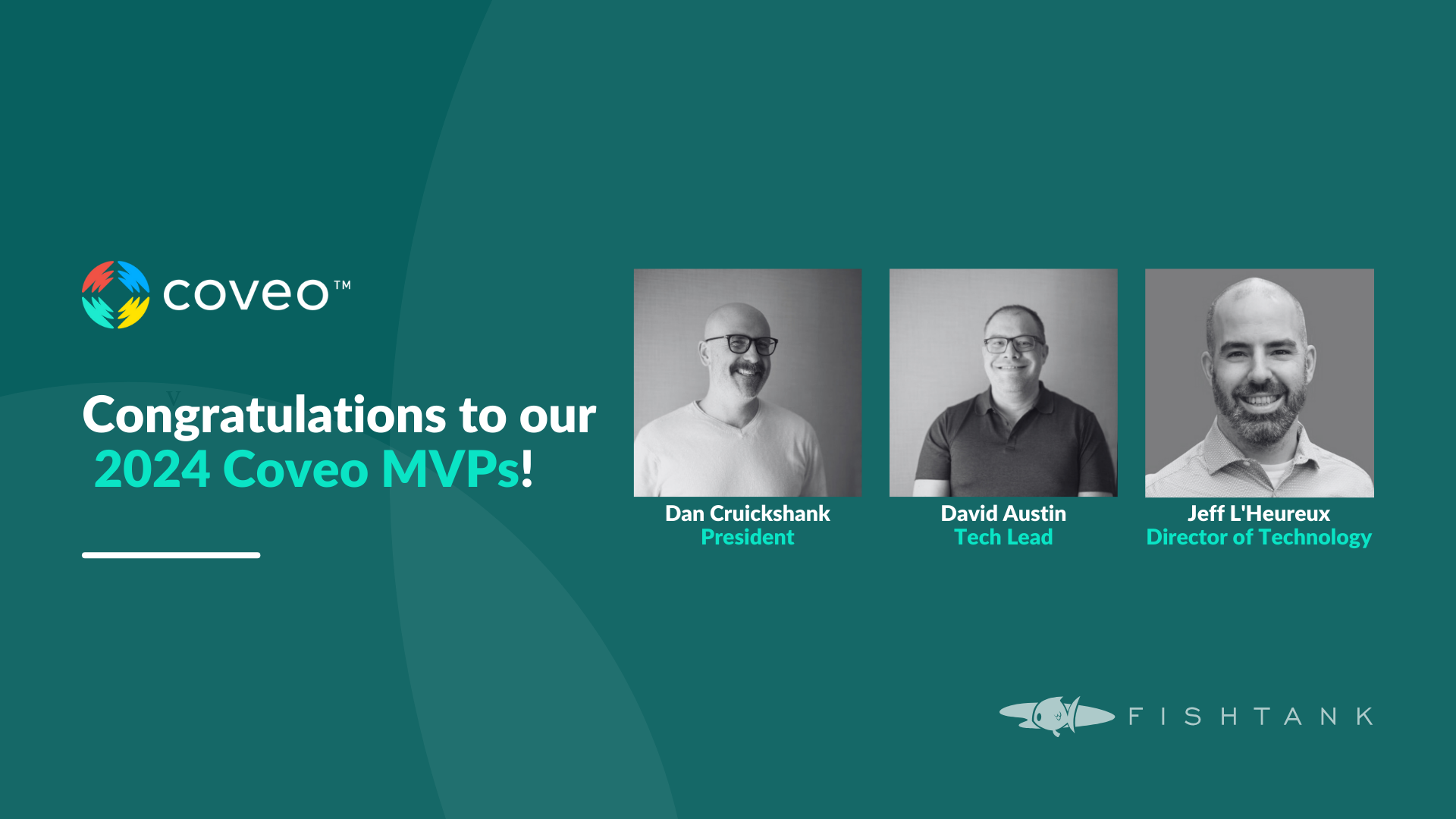 Graphic congratulating Fishtank Consulting's three Coveo MVPs for 2024, Dan, David, and Jeff.