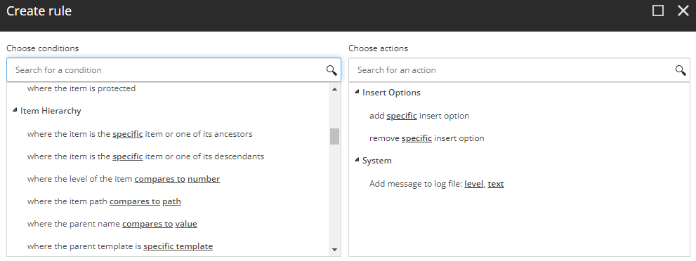 Setting up /sitecore/system/Settings/Rules/Insert Options/Rules