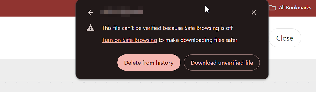 Warning message about an unverified file download with options to turn on Safe Browsing or delete from history.