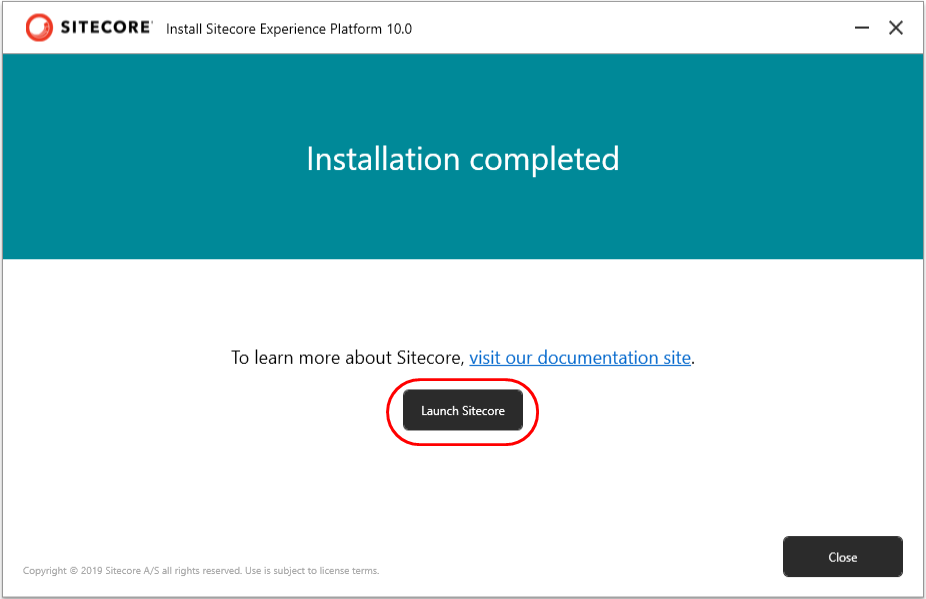 Click 'Launch Sitecore' once installation of Sitecore 10 is complete